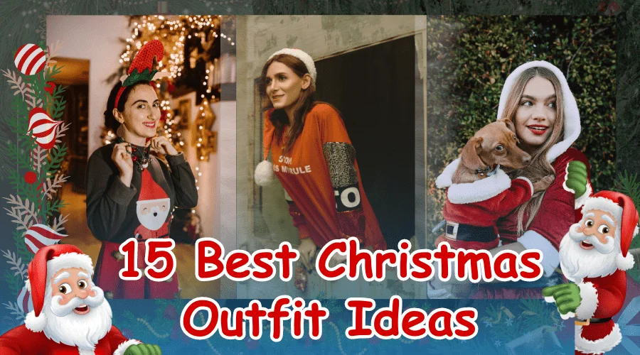 15+ Best Christmas Outfit ideas for 2024