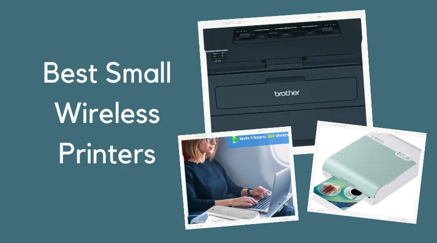 Best Small Wireless Printers