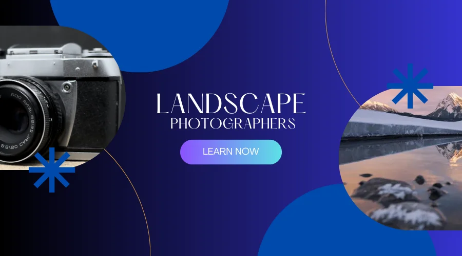 Landscape Photographers